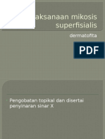 Penatalaksanaan Mikosis Superfisialis