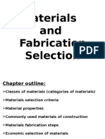 Materials and Fabrication Selection