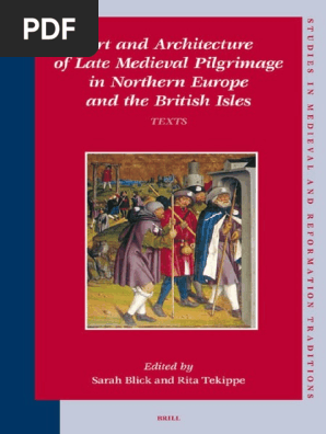 smrt 104 blick tekippe eds art and architecture of late medieval pilgrimage in northern europe and the british isles texts pdf pdf relic pilgrim