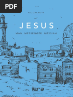 Jesus - Man, Messenger, Messiah