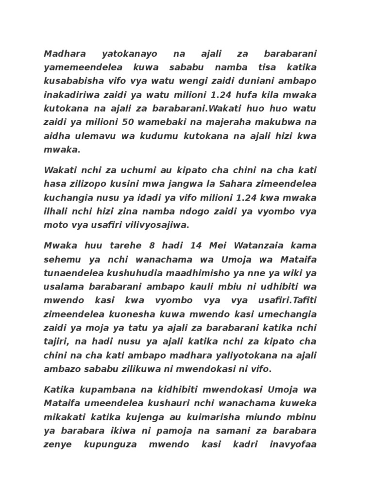 Madhara Yatokanayo Na Ajali Za Barabarani Yamemeendelea Kuwa Sababu