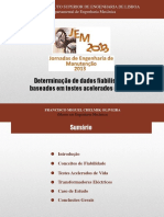 Determinação de Dados Fiabilisticos Baseados em Testes Acelerados de Vida - Jornadas de Engenharia de Manutenção (ISEL), Francisco Oliveira