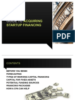 Guide To: Acquiring Startup Financing