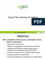 Optical Fiber Splicing and Testing NTC