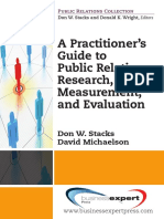 A Practitioner's Guide To Public Relations Research, Measurement, and Evaluation