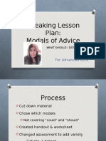 Speaking Lesson Plan: Modals of Advice: For Advanced Ells