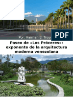 Haiman El Troudi: Paseo de "Los Próceres": Exponente de La Arquitectura Moderna Venezolana