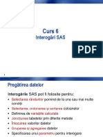 Curs 6 - Interogari SAS