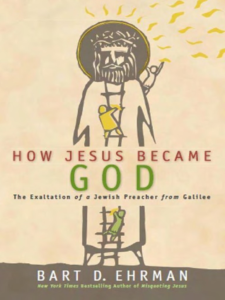How Jesus Became God (Bart D. Ehrman) PDF