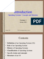 Operating Systems' Concepts and Structure: Spring, 2008