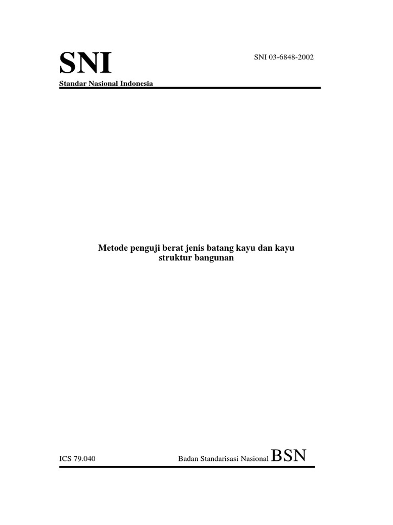 SNI Berat Jenis Kayu SNI Berat Jenis Kayu
