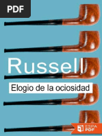 Elogio de La Ociosidad y Otros - Bertrand Russell