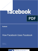 How Facebook Uses Facebook