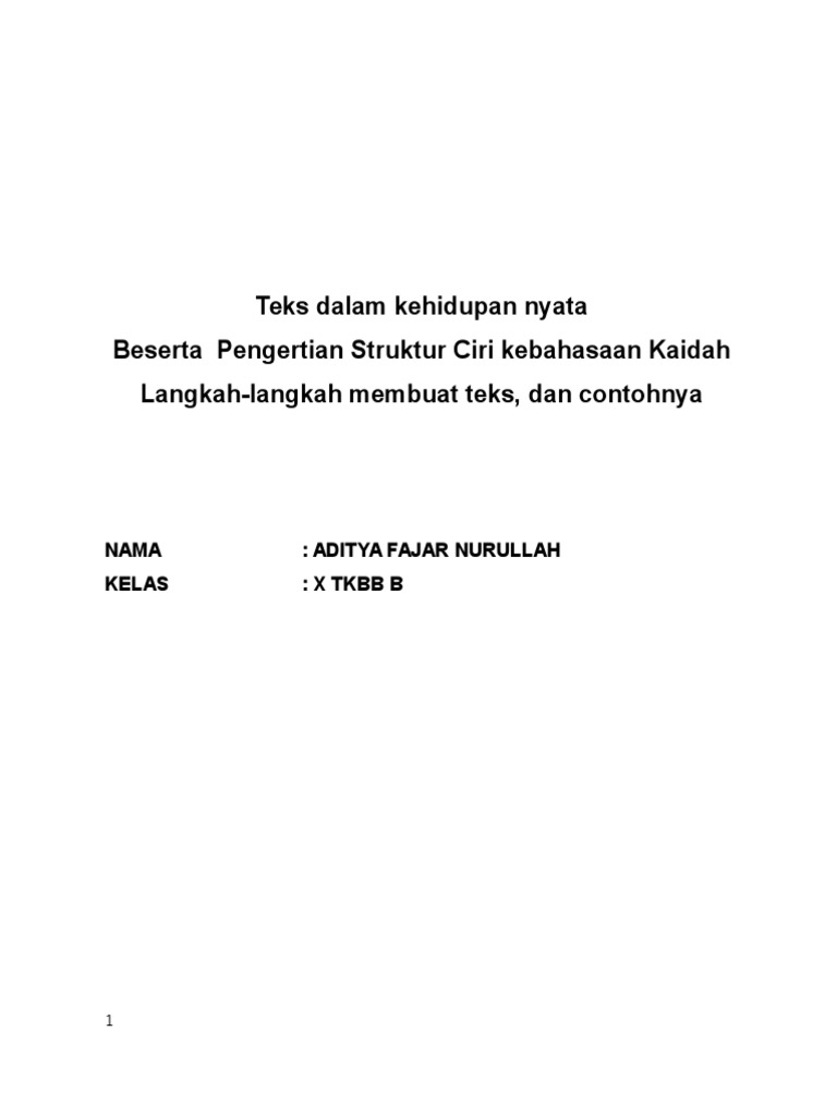 Teks Dalam Kehidupan Nyata Teks Dalam Kehidupan Nyata