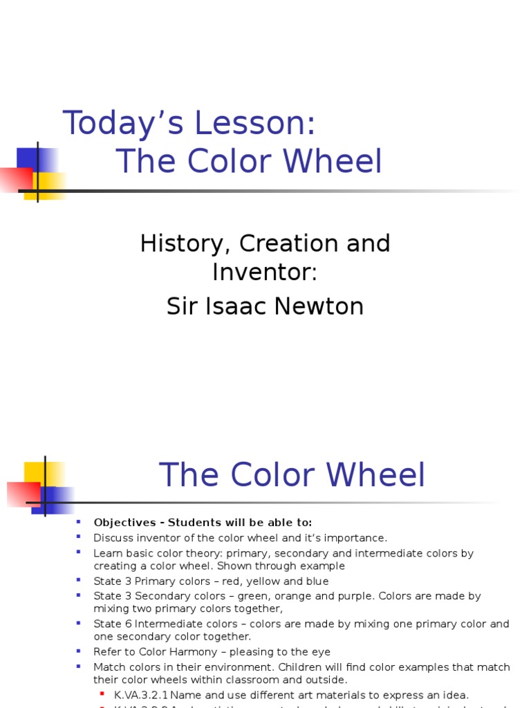 Today's Lesson The Color Wheel History, Creation and Inventor Sir