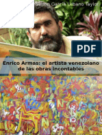 César Simón García Urbano Taylor: Enrico Armas: El Artista Plástico Venezolano de Las Obras Incontables