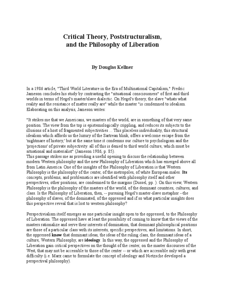 Critical Theory, Poststructuralism, and The Philosophy of Liberation
