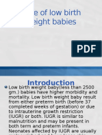 Care of Low Birth Weight Babies