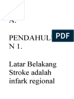 A. Pendahulua N1. Latar Belakang Stroke Adalah Infark Regional