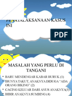 Penatalaksanaan Kasus Ini