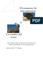 El Amanecer de Una Esperanza o La Sombra Del Trono - Un Estudio Sobre La Bestia de La Tierra, La Nueva Jerusalén y Sus Protagonistas PDF