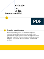 Pemilihan Metode Pengamatan, Pencatatan Dan Penentuan Nilai