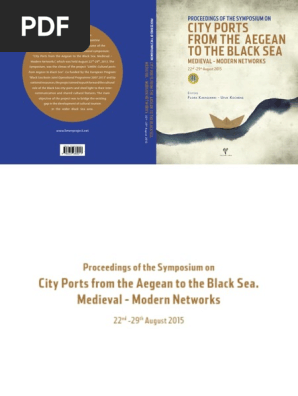 City Ports From The Aegean To The Black Sea Medieval Modern Networks Pdf Black Sea Turkey