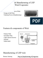 Design & Manufacturing of LHP Wick/Evaporator