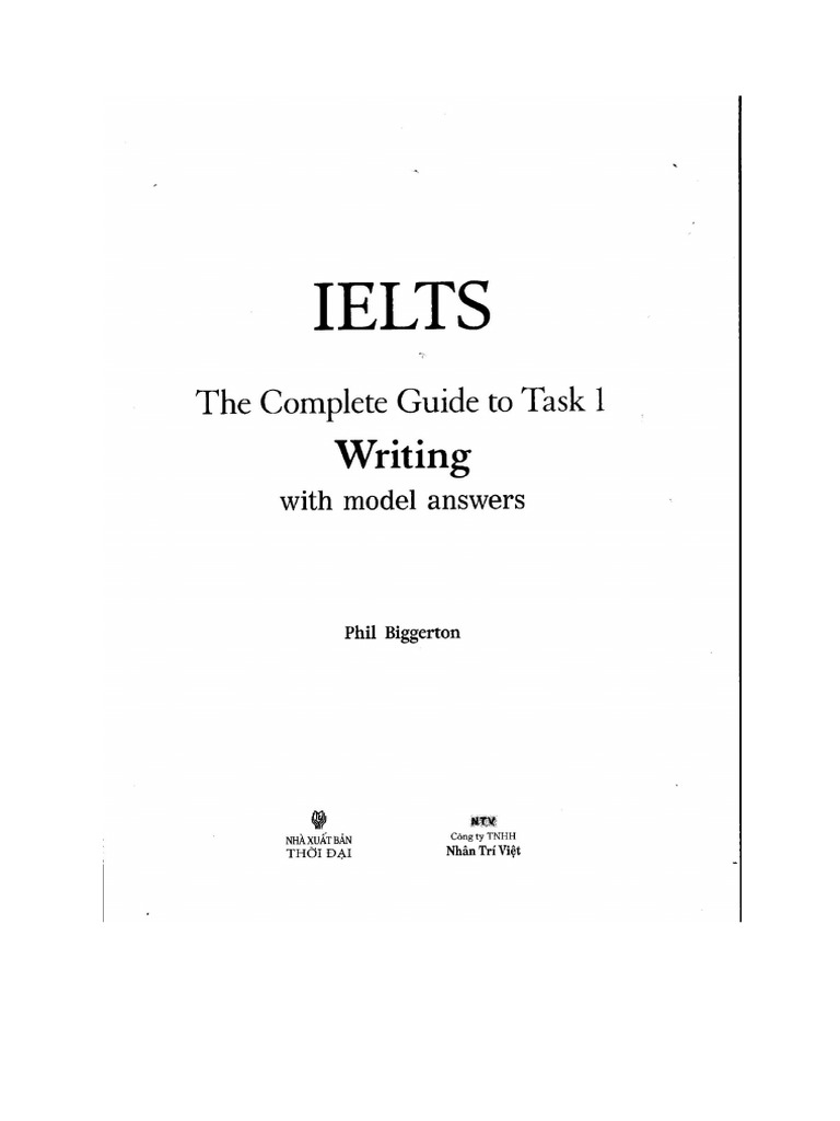 Biggerton Phil Ielts The Complete Guide To Task 1 Writing Wi | PDF