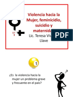 04. Violencia Hacia La Mujer, Feminicidio, Suicidio y Maternidad