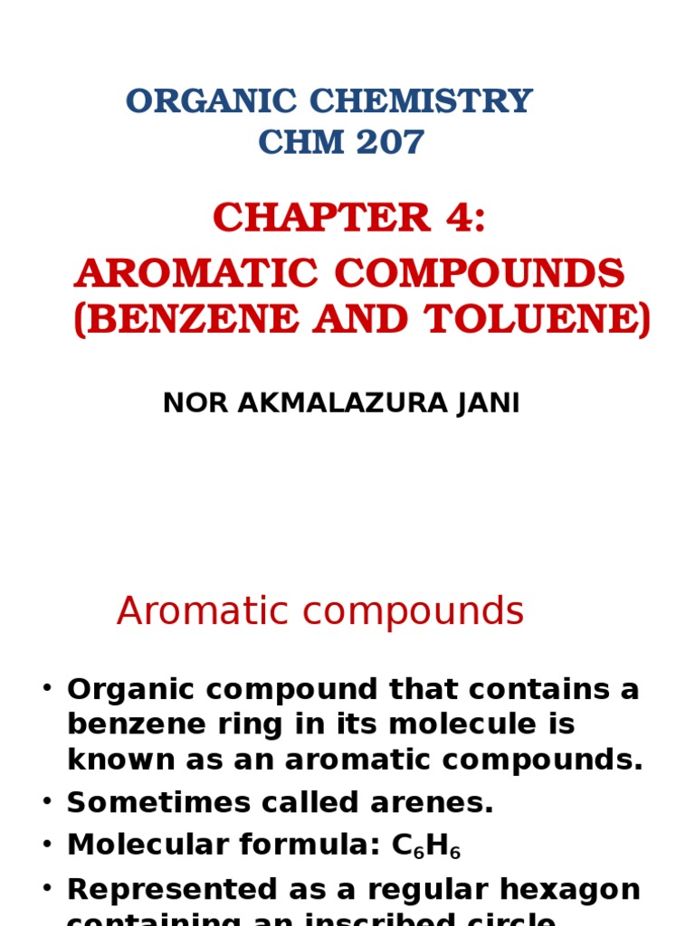 Toluene and Aromatic Compounds Overview | PDF | Aromaticity | Benzene
