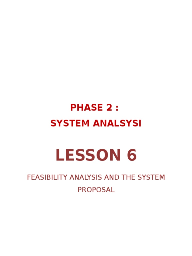Feasibility Analysis And The System Proposal Pdf Feasibility Study