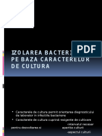 IZOLAREA BACTERIILOR PE BAZA CARACTERELOR DE CULTURA.pptx