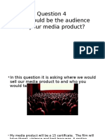 Audience For Your Media Evauation