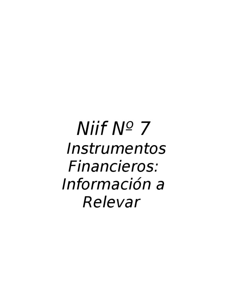 Niif 7 | PDF | normas internacionales de INFORMACION FINANCIERA ...
