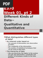 E370 Week 01, PT 2: Different Kinds of Data Qualitative and Quantitative