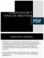 Clasificacion y Tipos de Anestesia