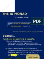 The Io Monad: Kathleen Fisher