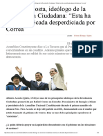 Alberto Acosta, Ideólogo de La Revolución Ciudadana - "Esta Ha Sido Una Década Desperdiciada Por Correa"