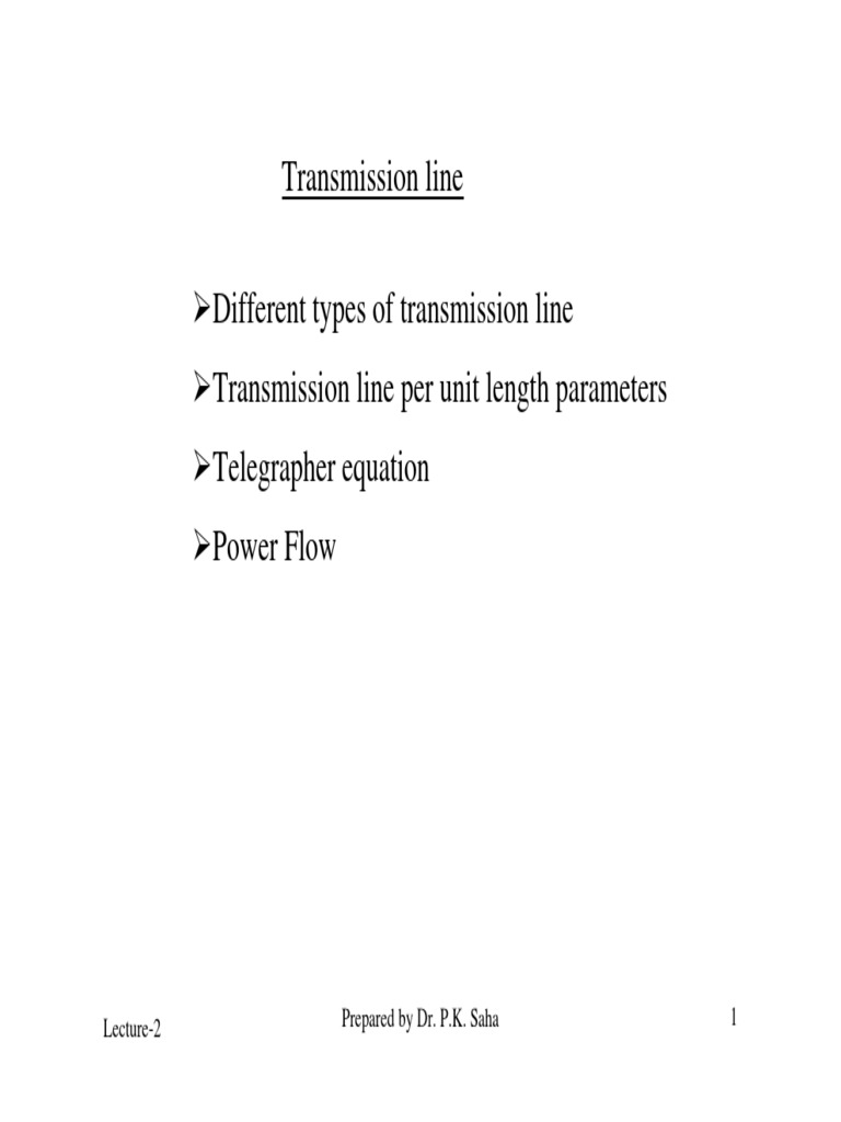Transmission Line Different Types of Transmission Line Transmission