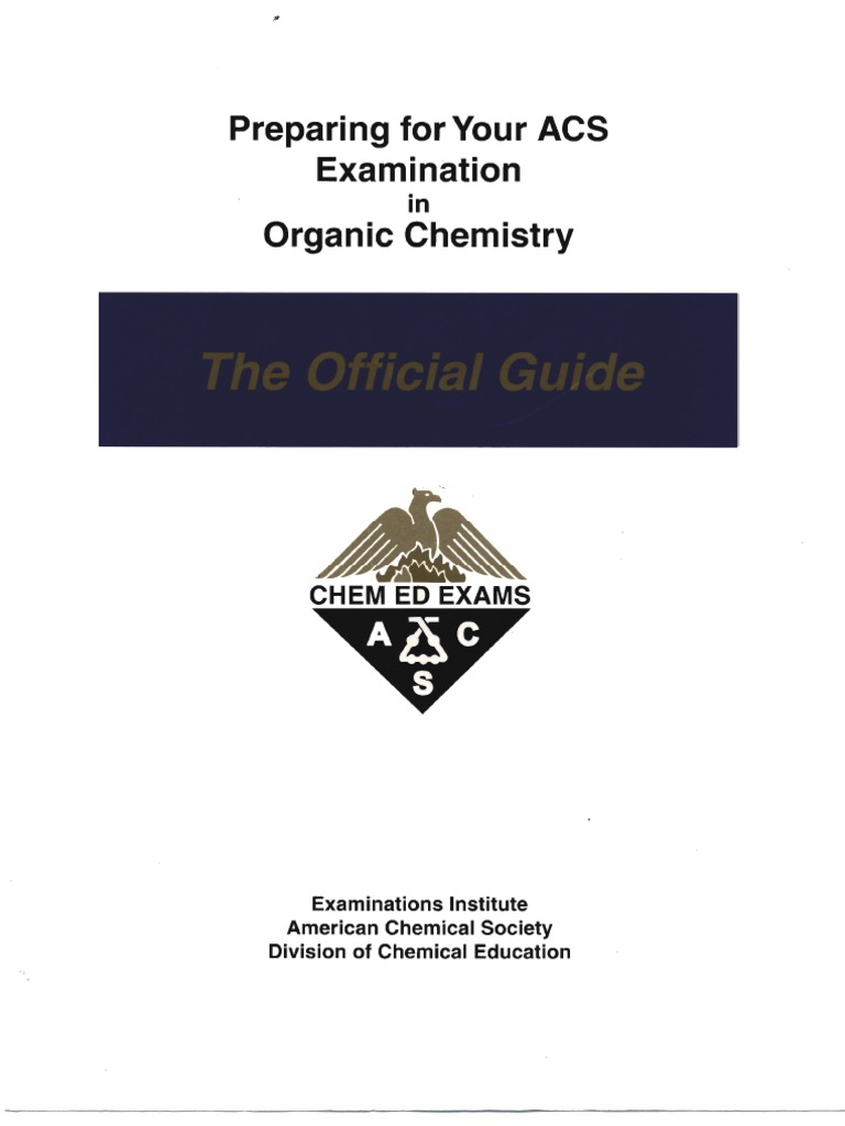 ACS Organic Chemistry The Official Guide 9th Printing 2009 PDF PDF