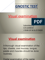 Diagnostic Test: Visual Examination