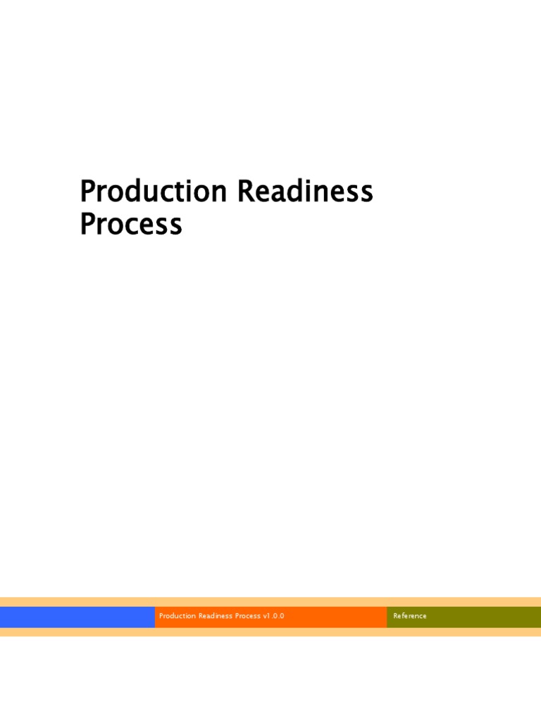 Production Readiness Process Overview | PDF | Service Level Agreement ...
