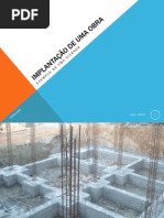 IMPLANTAÇÃO DE UMA OBRA