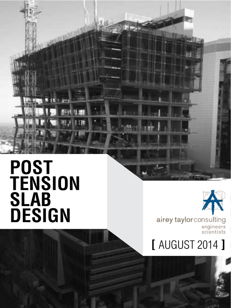 The Advantages of PostTensioned Concrete Slabs Longer Spans, Reduced