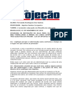 Atividade de Filosofia Da Educação de 3 Questões de Reposição de Aula!!