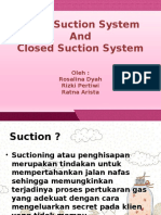 Open Closed Suction System