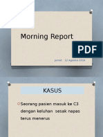 Morning - Report 12 Agsts