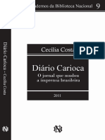 COSTA, Cecília. Diário Carioca - o Jornal Que Mudou A Imprensa Brasileira