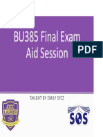 BU385 Final Exam Aid Session: Taught by Emily Sycz